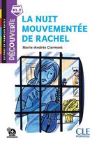 Couverture du livre « FLE ; la nuit mouvementée de Rachel ; 2de ; niveau 6 » de  aux éditions Cle International