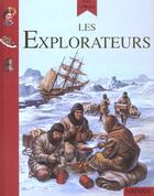 Couverture du livre « Explorateurs » de Philip Wilkinson aux éditions Nathan