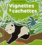 Couverture du livre « Vignettes à cachettes » de Anne-Laure Witschger aux éditions Casterman