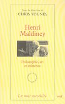 Couverture du livre « Henry Maldiney ; philosphie, art et existence » de Younes Chris (E aux éditions Cerf