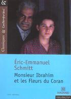 Couverture du livre « Monsieur Ibrahim et les fleurs du Coran » de Éric-Emmanuel Schmitt aux éditions Magnard