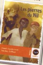 Couverture du livre « Les pierres du Nil » de David Beaudemont aux éditions Magnard