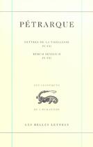 Couverture du livre « Lettres de la vieillesse t2 livres iv-vii t2 » de Petrarque aux éditions Belles Lettres