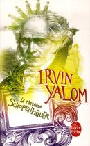 Couverture du livre « La méthode Schopenhauer » de Irvin D. Yalom aux éditions Le Livre De Poche