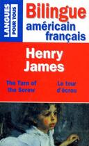 Couverture du livre « The turn of the screw ; le tour d'écrou » de Henry James aux éditions Pocket