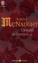 Couverture du livre « L'amant de l'ombre » de Judith Mcnaught aux éditions J'ai Lu