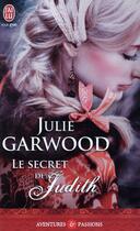 Couverture du livre « Le secret de Judith » de Julie Garwood aux éditions J'ai Lu