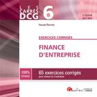 Couverture du livre « Finance d'entreprise ; 65 exercices corrigés (édition 2017/2018) » de Pascale Recroix aux éditions Gualino
