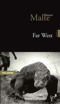 Couverture du livre « Farwest » de Marcus Malte aux éditions Editions In8