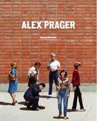 Couverture du livre « Alex Prager » de  aux éditions Bernard Chauveau