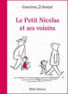 Couverture du livre « Le Petit Nicolas et ses voisins » de Sempe et Rene Goscinny aux éditions Imav