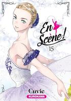 Couverture du livre « En scène ! Tome 15 » de Cuvie aux éditions Kurokawa