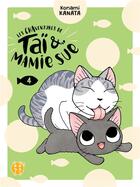 Couverture du livre « Les chaventures de Taï & Mamie Sue Tome 4 » de Kanata Konami aux éditions Nobi Nobi