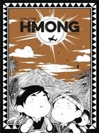 Couverture du livre « Hmong » de Vicky Lyfoung aux éditions Delcourt