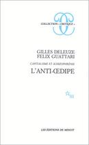 Couverture du livre « Capitalisme et schizophrénie t.1 ; l'anti-Oedipe » de Gilles Deleuze aux éditions Minuit