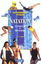 Couverture du livre « Entrainement Fitness ; Natation » de E Hines aux éditions Vigot