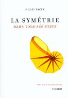 Couverture du livre « La symétrie » de Patrick Bacry aux éditions Vuibert