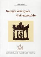 Couverture du livre « Images antiques d'alexandrie » de Fragaki H aux éditions Ifao