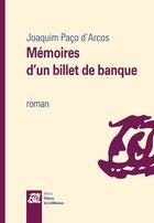 Couverture du livre « Mémoires d'un billet de banque » de Joaquim Paco D'Arcos aux éditions La Difference