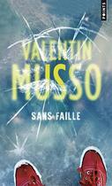 Couverture du livre « Sans faille » de Valentin Musso aux éditions Points