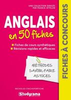 Couverture du livre « Anglais en 50 fiches » de Nicholas Chicheportiche aux éditions Studyrama