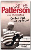 Couverture du livre « Pronostic réservé » de James Patterson et Hal Friedman aux éditions Archipel