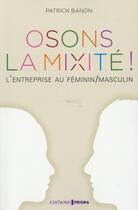 Couverture du livre « Réinventons la mixité » de Patrick Banon aux éditions Prisma