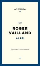 Couverture du livre « La loi » de Roger Vailland aux éditions Societe Du Figaro
