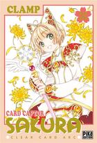 Couverture du livre « Card captor Sakura - clear card arc Tome 12 : clear card arc » de Clamp aux éditions Pika