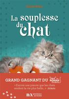 Couverture du livre « La souplesse du chat » de Kristen Rivers aux éditions Les Nouveaux Auteurs