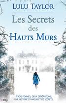 Couverture du livre « Le secret des hauts murs » de Lulu Taylor aux éditions City Editions