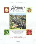 Couverture du livre « Le jardinier francais » de Bogard. Francoi aux éditions Ramsay