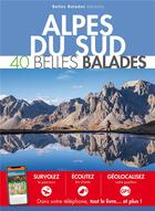 Couverture du livre « Alpes du sud : 40 belles balades » de  aux éditions Belles Balades