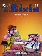 Couverture du livre « Les Bidochon T.17 ; les Bidochon usent le forfait » de Christian Binet aux éditions Fluide Glacial