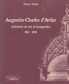 Couverture du livre « Augustin-Charles D'Aviler » de Thierry Verdier aux éditions Nouvelles Presses Du Languedoc