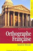 Couverture du livre « Orthographe francaise » de Sandrine Blondet aux éditions Gisserot