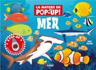 Couverture du livre « La nature en pop-up ! : mer » de David Hawcock aux éditions Nuinui Jeunesse