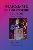 Couverture du livre « Marxisme et philosophie du droit ; le cas pasukanis » de Bjarne Melkevik aux éditions Buenos Books