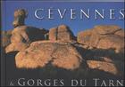 Couverture du livre « Cévennes et gorges du Tarn » de Philippe Poulet aux éditions Mission Speciale