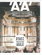 Couverture du livre « L'architecture d'aujourd'hui hs / projects dtacc architecture agile - mars 2018 » de  aux éditions Archipress