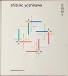 Couverture du livre « Shizuko yoshikawa » de  aux éditions Lars Muller