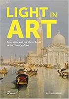 Couverture du livre « Light in art. perception and the use of light in the history of art /anglais » de Mariani Massimo aux éditions Hoaki