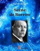 Couverture du livre « Scène de Borrow » de Arthur Conan Doyle aux éditions Thriller Editions