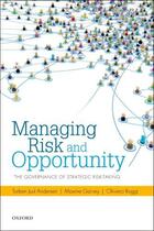 Couverture du livre « Managing Risk and Opportunity: The Governance of Strategic Risk-Taking » de Roggi Oliviero aux éditions Oup Oxford