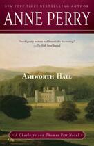 Couverture du livre « Ashworth Hall » de Anne Perry aux éditions Ballantine