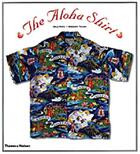 Couverture du livre « The Aloha shirt » de Dale Hope aux éditions Thames & Hudson