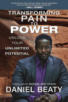 Couverture du livre « Transforming Pain to Power » de Beaty Daniel aux éditions Penguin Group Us