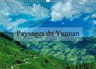 Couverture du livre « Paysages du yunnan calendrier mural 2020 din a3 horizontal - regards sur la chine le yunnan (édition 2020) » de Gaymard Alain aux éditions Calvendo