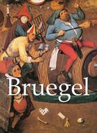 Couverture du livre « Bruegel » de Victoria Charles et Francois Emile Michel aux éditions Parkstone International