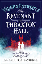 Couverture du livre « The Revenant of Thraxton Hall » de Entwhistle Vaughn aux éditions Titan Digital